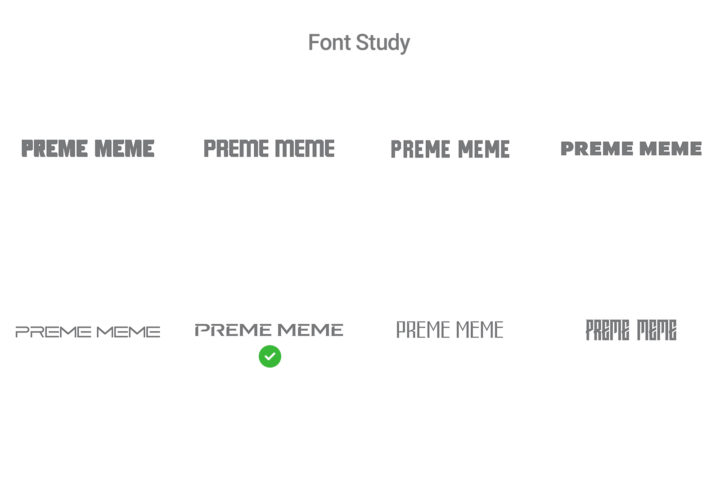 Preme Meme Logo Font Study