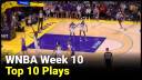 WNBA Top Ten Plays Of Week 10